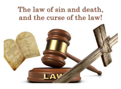 The law of sin and death, and the curse of the law
